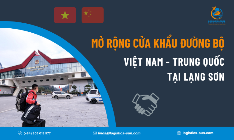 Mở rộng cửa khẩu Việt Nam - Trung Quốc tại Lạng Sơn