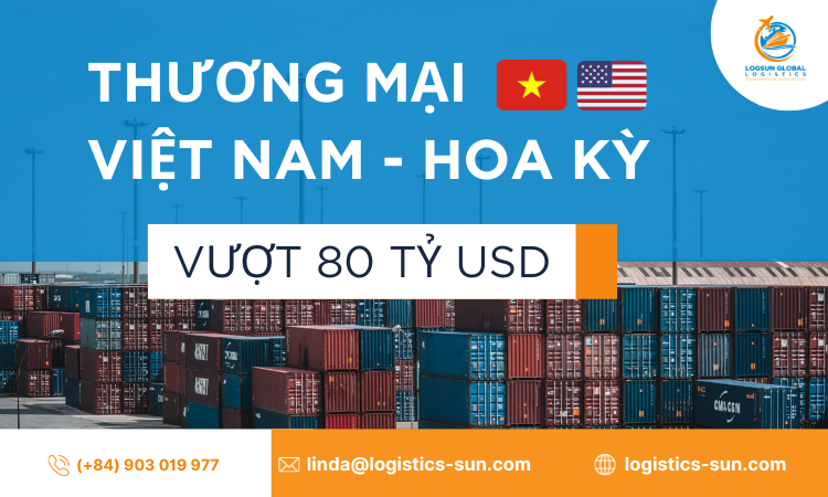 Thương mại Việt Nam - Hoa Kỳ vượt 80 tỷ USD